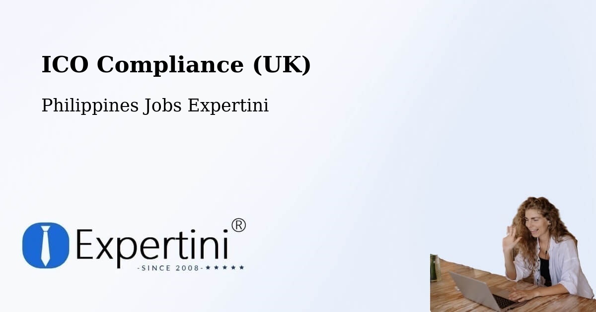 UK Data Protection & ICO Compliance – Bilad - Philippines Jobs Expertini