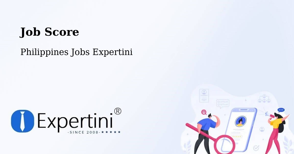 Job Score & Job Description Score Tool – Bilad - Philippines Jobs Expertini